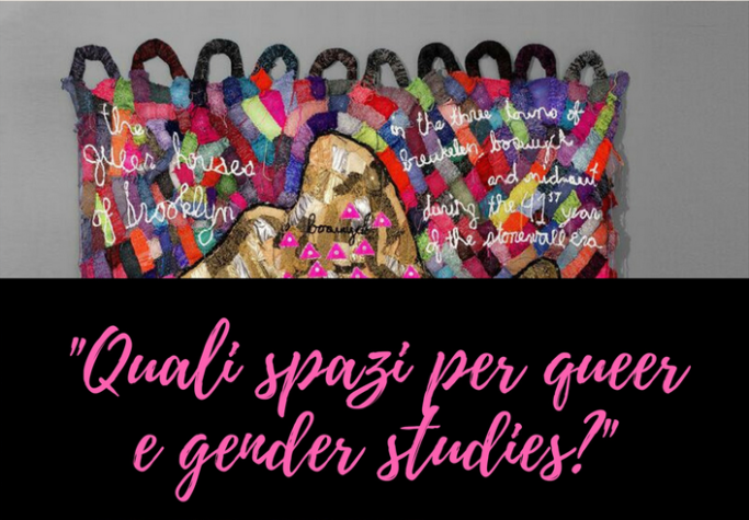 Quali spazi per queer e gender studies