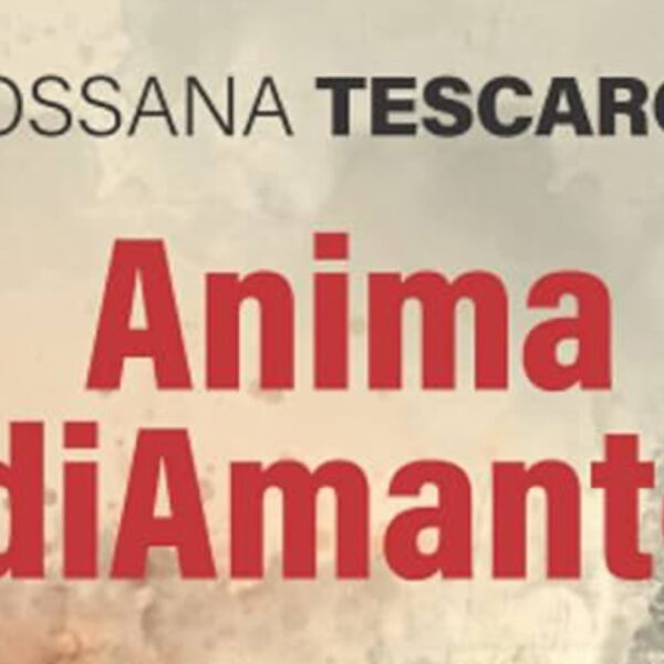 Anima diAmante/Rossana Tescaroli